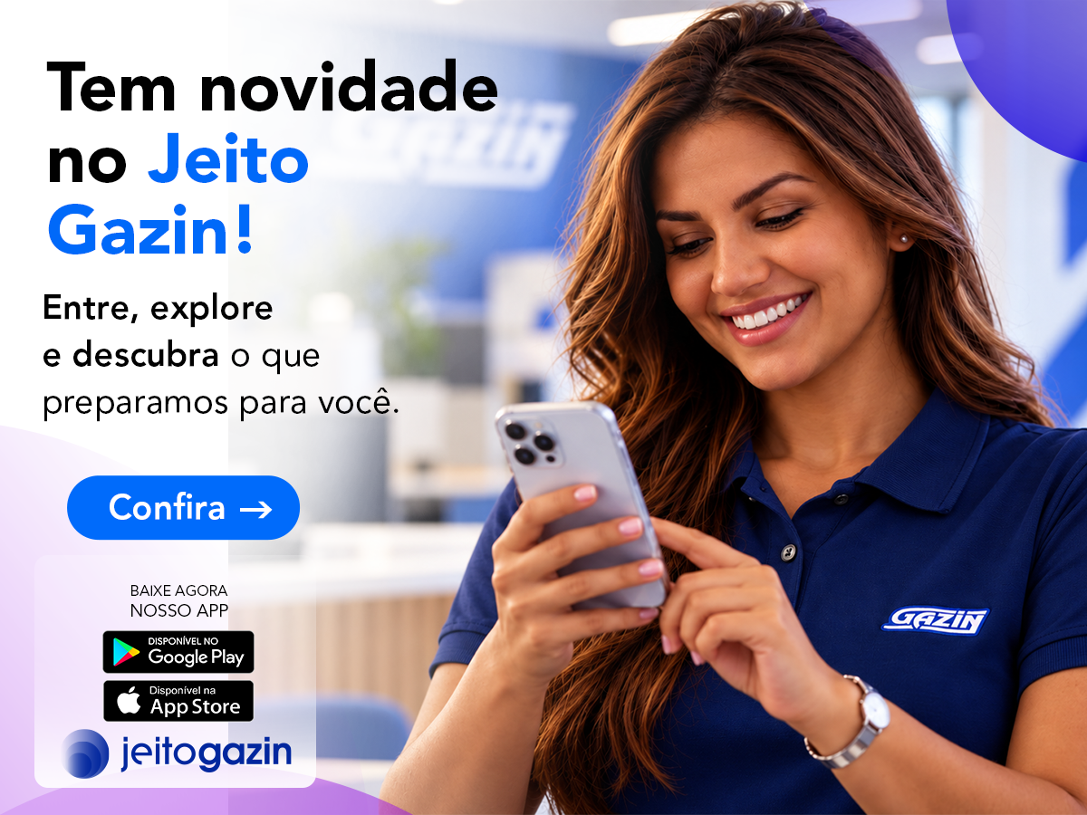 Tem novidade no Jeito Gazin
